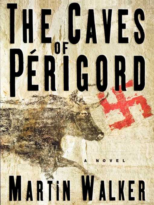 Title details for The Caves of Perigord by Martin Walker - Wait list